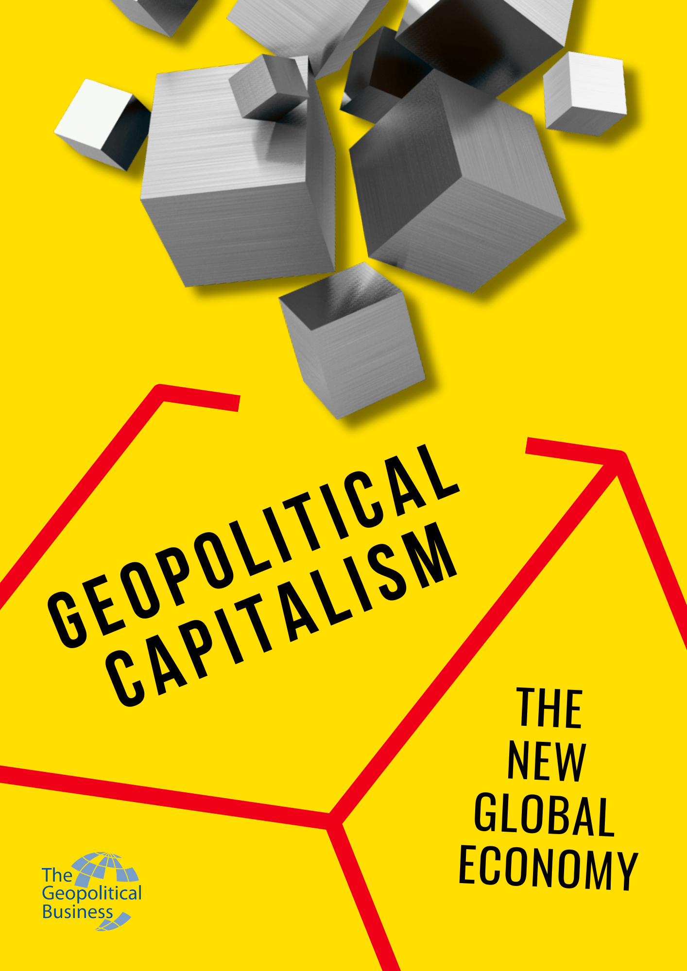 Geopolitical Capitalism — The New Global Economy report cover
