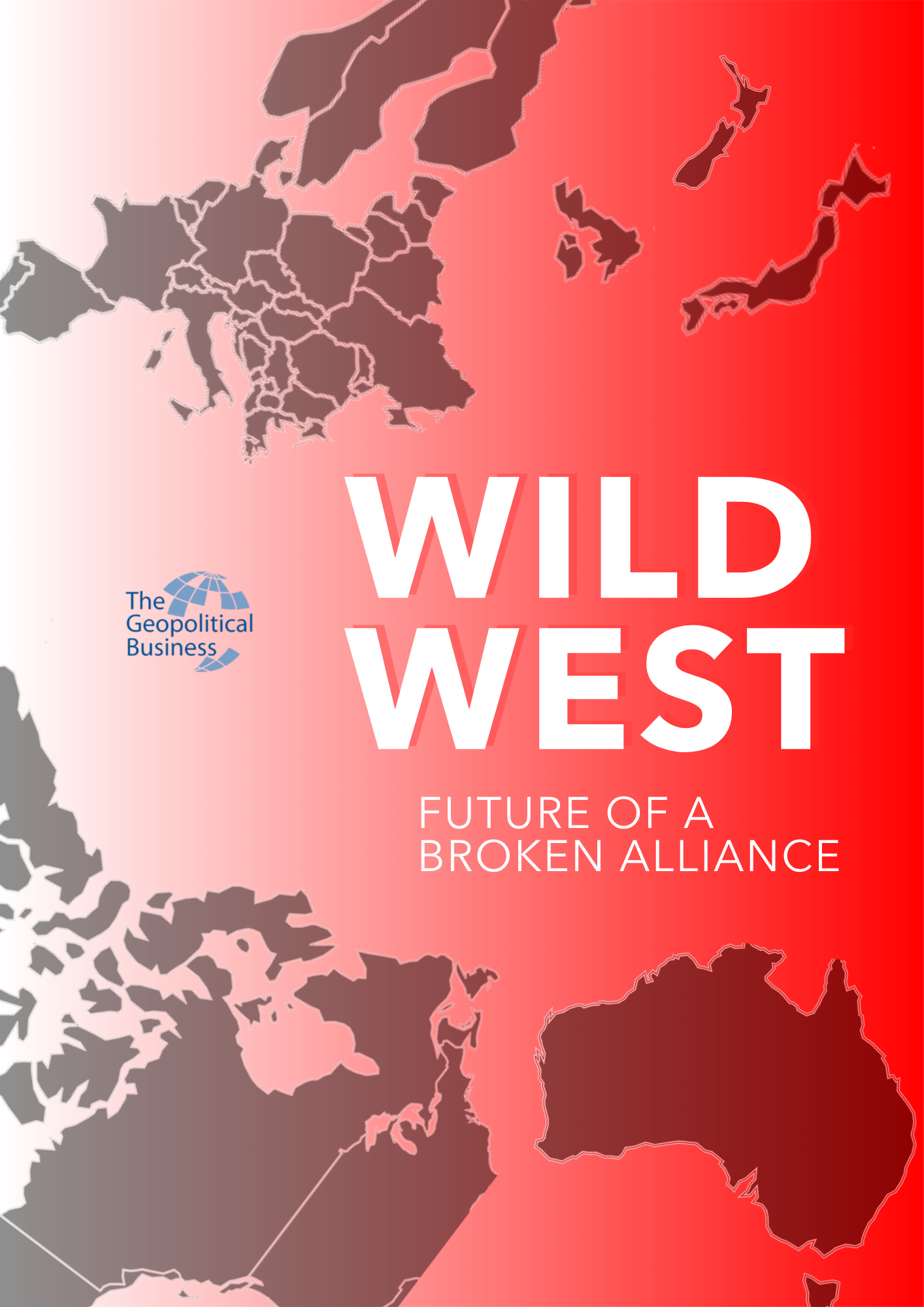 Wild West — Future of a Broken Alliance report cover